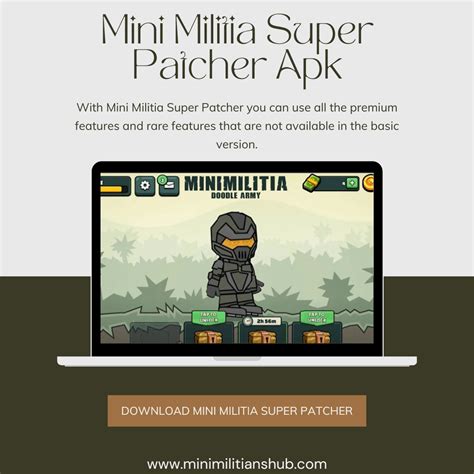 [Exclusive] Mini Militia Super Patcher .